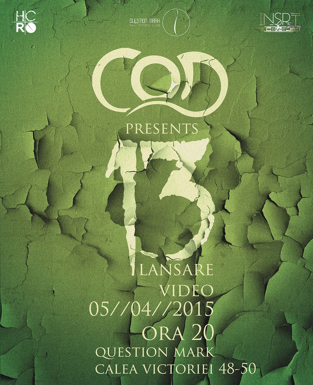 C.O.D. lanseaza primul videoclip oficial pe 5 aprilie in Question Mark din Bucuresti